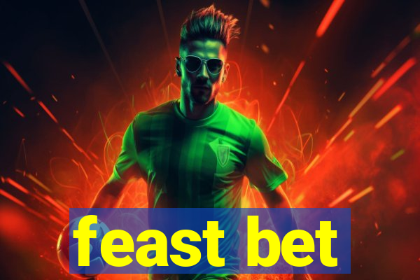 feast bet